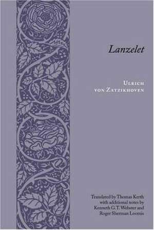 Lanzelet: Conversations with Gay Novelists de Ulrich Zatzikhoven