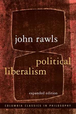 Political Liberalism de John Rawls