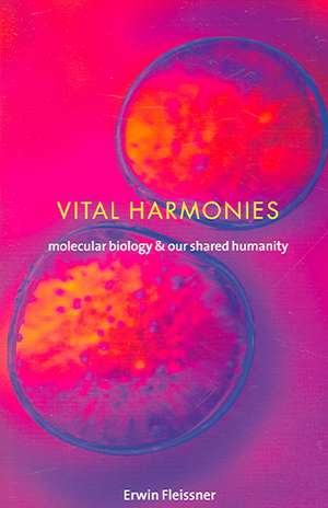 Vital Harmonies de Erwin Fleissner