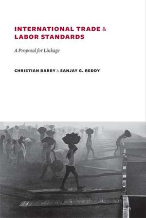 International Trade and Labor Standards – A Proposal for Linkage de Christian Barry