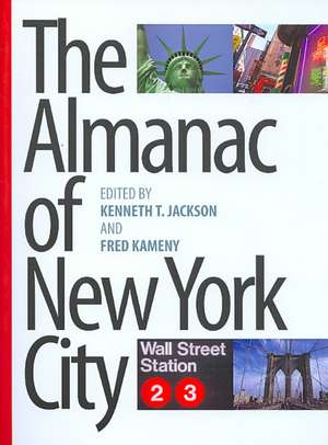 The Almanac of New York City de Kenneth Jackson