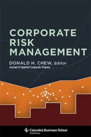 Corporate Risk Management de Donald Chew