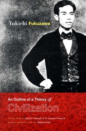 Outline of a Theory of Civilization de Yukichi Fukazawa