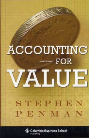 Accounting for Value de Stephen Penman