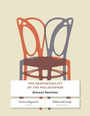 The Responsibility of the Philosopher de Gianni Vattimo