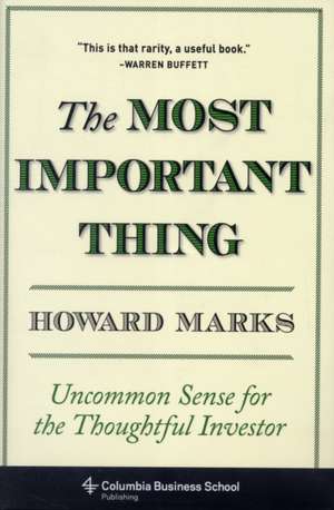 The Most Important Thing de Howard Marks