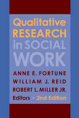 Qualitative Research in Social Work 2e de Anne Fortune