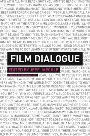 Film Dialogue de Jeff Jaeckle