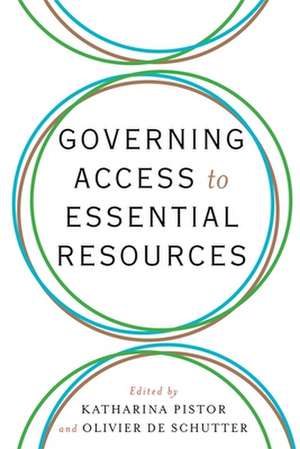 Governing Access to Essential Resources de Katharina Pistor