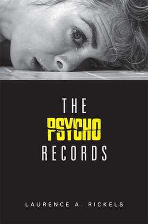 The Psycho Records de Laurence Rickels