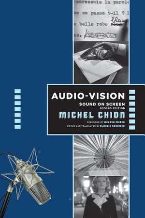 Audio–Vision: Sound on Screen de Michel Chion