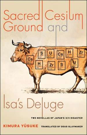 Kimura, Y: Sacred Cesium Ground and Isa's Deluge