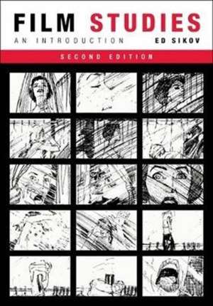 Film Studies, Second edition – An Introduction de Ed Sikov