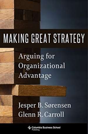 Making Great Strategy de Glenn R Carroll