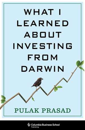 What I Learned About Investing from Darwin de Pulak Prasad