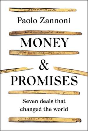 Money and Promises de Paolo Zannoni