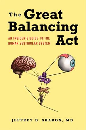 The Great Balancing Act de Jeffrey D. Sharon