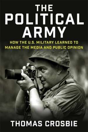 The Political Army de Thomas Crosbie