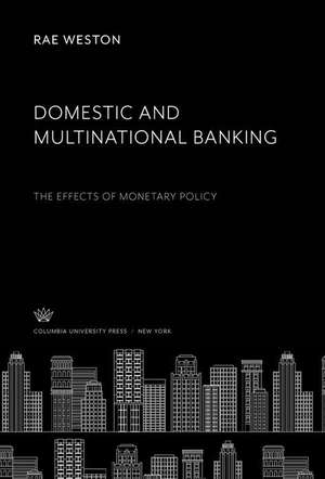 Domestic and Multinational Banking de Rae Weston