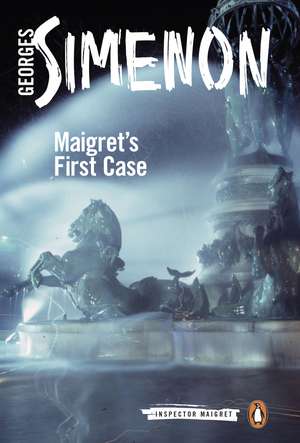 Simenon, G: Maigret's First Case