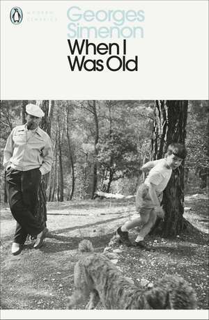 Simenon, G: When I Was Old