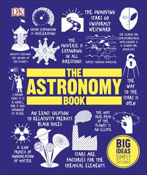 The Astronomy Book: Big Ideas Simply Explained de DK