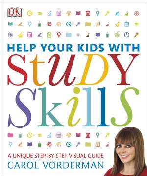 Help Your Kids With Study Skills: A Unique Step-by-Step Visual Guide, Revision and Reference de Carol Vorderman