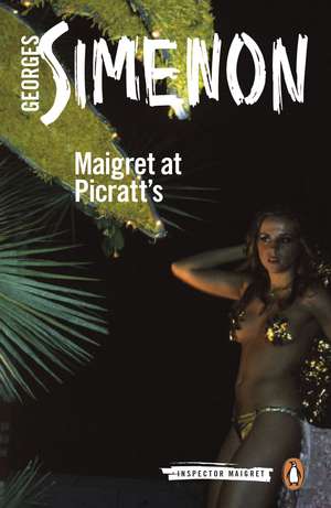 Maigret at Picratt's: Inspector Maigret #36 de Georges Simenon