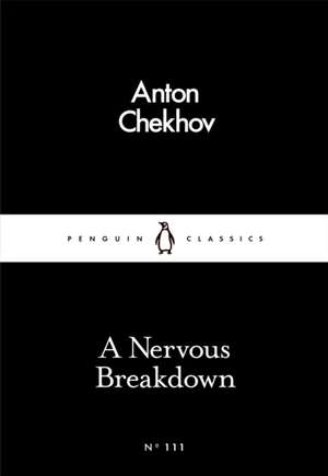 A Nervous Breakdown de Anton Chekhov