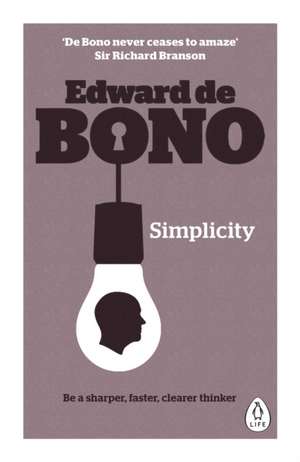 Simplicity de Edward de Bono