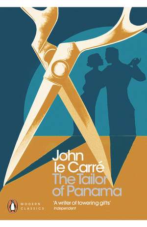 The Tailor of Panama de John le Carré