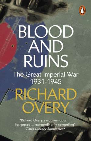 Blood and Ruins de Richard Overy