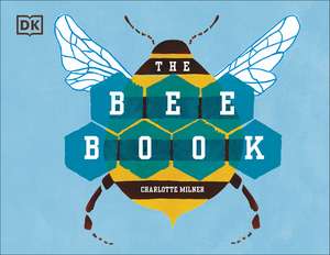 The Bee Book de Charlotte Milner