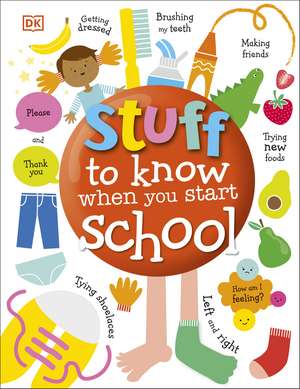 Dk: Stuff to Know When You Start School