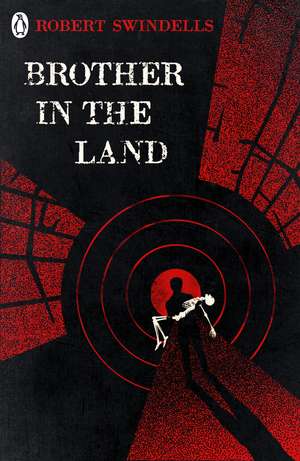 Brother in the Land de Robert Swindells