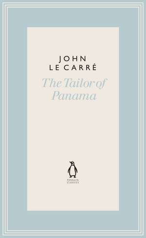 The Tailor of Panama de John le Carré