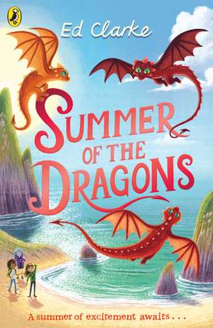 Summer of the Dragons de Ed Clarke