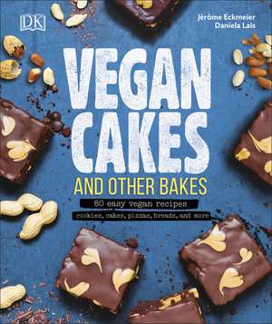 Vegan Cakes and Other Bakes de Jérôme Eckmeier