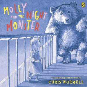 Molly and the Night Monster de Christopher Wormell