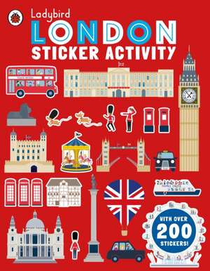 Ladybird London: Sticker Activity de Klara Hawkins