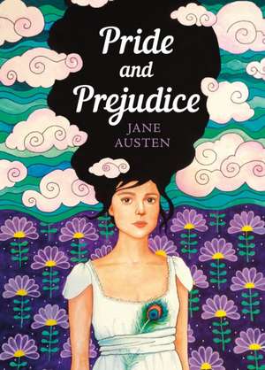 Pride and Prejudice: The Sisterhood de Jane Austen