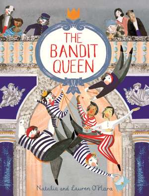 The Bandit Queen de Natalia O’Hara