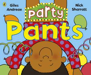 Party Pants de Andreae Giles