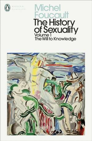 The History of Sexuality: 1: The Will to Knowledge de Michel Foucault