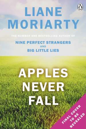 Apples Never Fall de Liane Moriarty