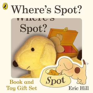 Where's Spot? Book & Toy Gift Set de Eric Hill