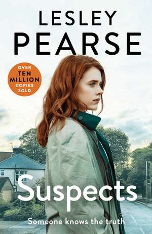 Suspects: The Sunday Times Top 5 Bestseller de Lesley Pearse
