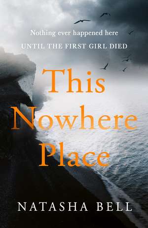 This Nowhere Place de Natasha Bell