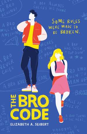 The Bro Code de Elizabeth Seibert