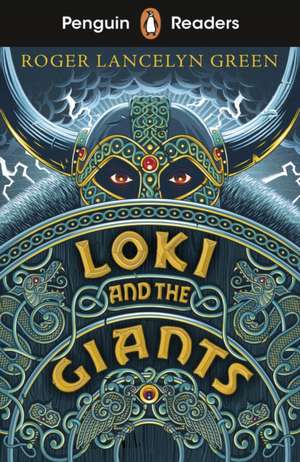 Penguin Readers Starter Level: Loki and the Giants (ELT Graded Reader) de Roger Lancelyn Green